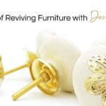 10 Creative Ways of Reviving Furniture with Decorative Hardware